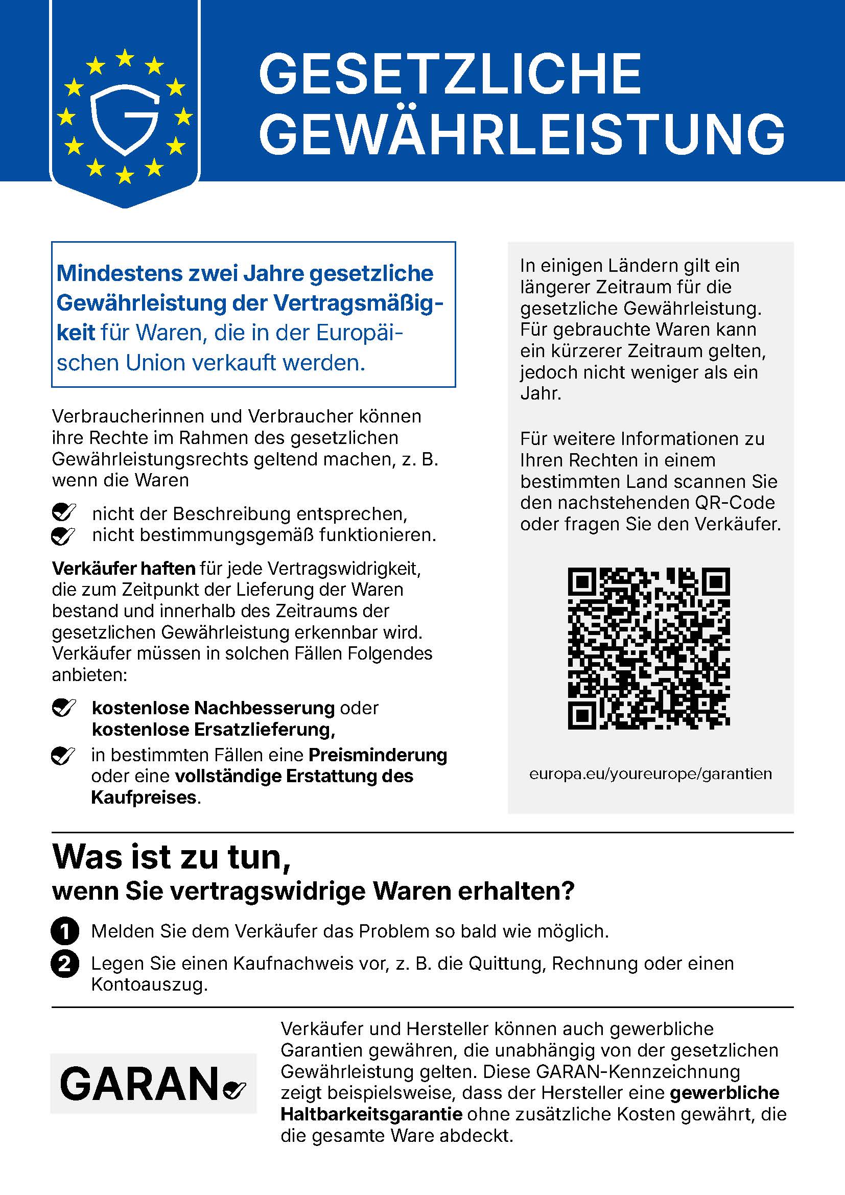 Gesetzliche Gewährleistung: mindestens zwei Jahre für Waren, die in der Europäischen Union verkauft werden.